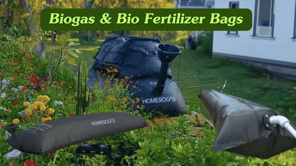 biogas and fertilizer bag top 3 bio gas and fertilizer bag