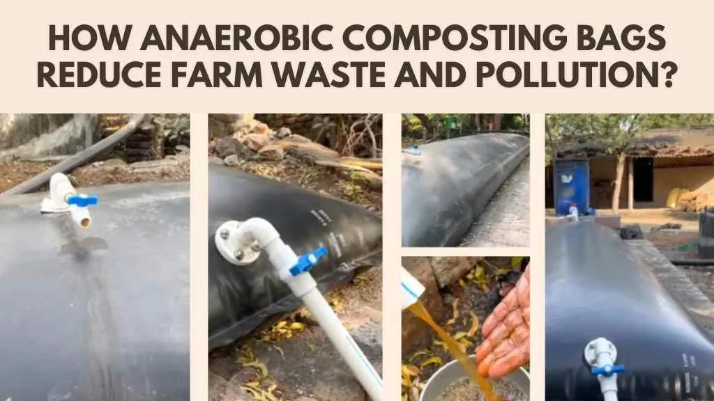 Anaerobic Composting Bag Features Anaerobic Composting Bag Features